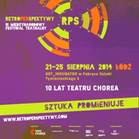 III Międzynarodowy Festiwal Teatralny RETROPERSPEKTYWY 2014