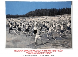 THE PRIZE OF THE POLISH ARTISTS` UNION "POLISH APPLIED ARTS"; Lia Altman (Russia) "Clear Sky", 2009