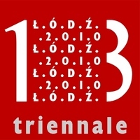 13 Międzynarodowe Triennale Tkaniny, Łódź 2010