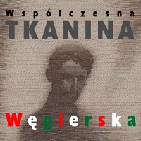 Współczesna tkanina węgierska ze zbiorów Szombathely Képtár