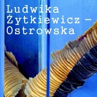 Ludwika Żytkiewicz – Ostrowska. Zatrzymana chwila